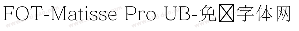 FOT-Matisse Pro UB字体转换